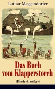 Cover von Das Buch vom Klapperstorch (Kinderklassiker) - Mit Originalillustrationen