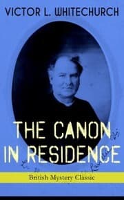 Cover von THE CANON IN RESIDENCE (British Mystery Classic)