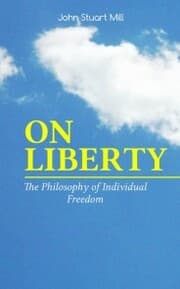 Cover von ON LIBERTY - The Philosophy of Individual Freedom