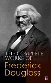 Cover von The Complete Works of Frederick Douglass