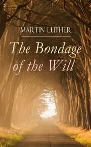 Cover von The Bondage of the Will