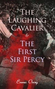 Cover von The Laughing Cavalier & The First Sir Percy