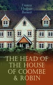 Cover von The Head of the House of Coombe & Robin