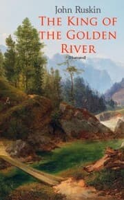 Cover von The King of the Golden River (Illustrated)
