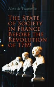 Cover von The State of Society in France Before the Revolution of 1789