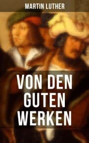 Cover von Von den guten Werken