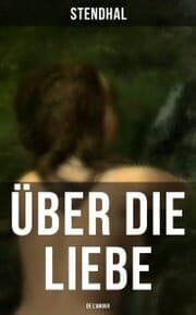 Cover von Über die Liebe (De l'amour)
