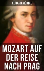 Cover von Mozart auf der Reise nach Prag