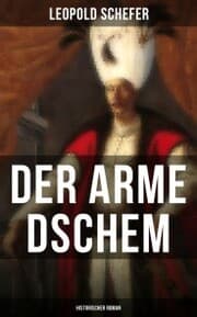 Cover von Der arme Dschem: Historischer Roman