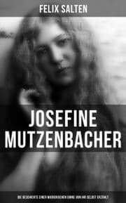 Cover von Josefine Mutzenbacher: Die Geschichte einer Wienerischen Dirne von ihr selbst erzählt