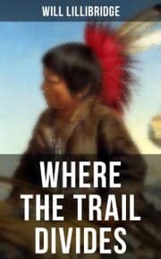Cover von Where the Trail Divides