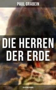 Cover von Die Herren der Erde (Ein Heimatroman)