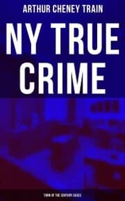 Cover von NY True Crime: Turn of the Century Cases