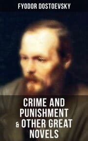 Cover von Crime and Punishment & Other Great Novels of Dostoevsky