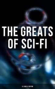 Cover von The Greats of Sci-Fi: H. G Wells Edition