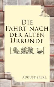 Cover von Die Fahrt nach der alten Urkunde