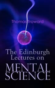Cover von The Edinburgh Lectures on Mental Science