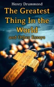 Cover von The Greatest Thing In the World and Other Essays