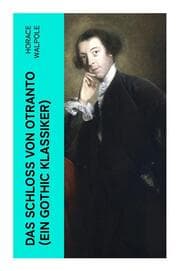 Cover von Das Schloss von Otranto (Ein Gothic Klassiker)