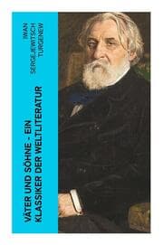 Cover von Väter und Söhne - Ein Klassiker der Weltliteratur