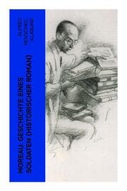 Cover von Moreau: Geschichte eines Soldaten (Historischer Roman)