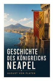 Cover von Geschichte des Königreichs Neapel
