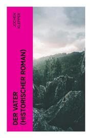 Cover von Der Vater (Historischer Roman)