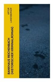 Cover von Bankhaus Reichenbach (Historischer Kriminalroman)