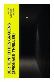 Cover von Der Teppich des Grauens (Spionage-Thriller)