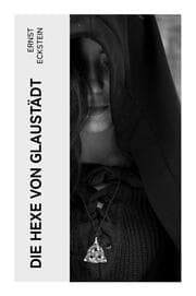Cover von Die Hexe von Glaustädt