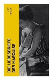 Cover von Die Liebesbriefe der Marquise