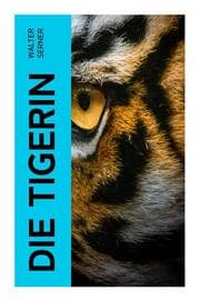 Cover von Die Tigerin