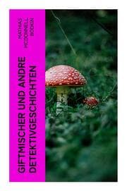 Cover von Giftmischer und andre Detektivgeschichten