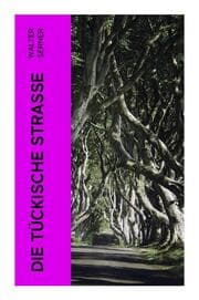 Cover von Die tückische Straße