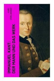 Cover von Immanuel Kant: Der Mann und das Werk