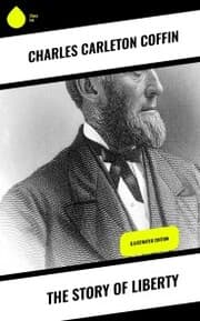 Cover von The Story of Liberty