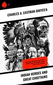 Cover von Indian Heroes and Great Chieftains