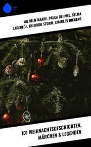 Cover von 101 Weihnachtsgeschichten, Märchen & Legenden