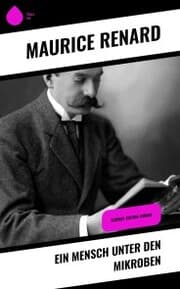 Cover von Ein Mensch unter den Mikroben