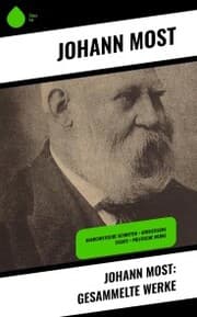 Cover von Johann Most: Gesammelte Werke