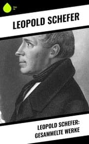 Cover von Leopold Schefer: Gesammelte Werke
