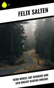 Cover von Herr Wenzel auf Rehberg und sein Knecht Kaspar Dinckel