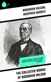 Cover von The Collected Works of Woodrow Wilson