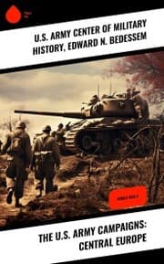 Cover von The U.S. Army Campaigns: Central Europe