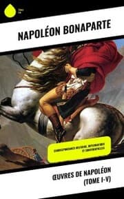 Cover von ¿uvres de Napoléon (Tome I-V)