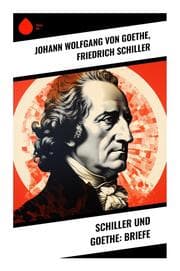 Cover von Schiller und Goethe: Briefe