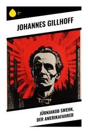 Cover von Jürnjakob Swehn, der Amerikafahrer