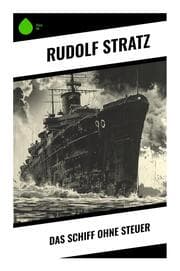 Cover von Das Schiff ohne Steuer