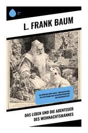 Cover von Das Leben und die Abenteuer des Weihnachtsmannes