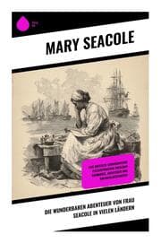 Cover von Die wunderbaren Abenteuer von Frau Seacole in vielen Ländern